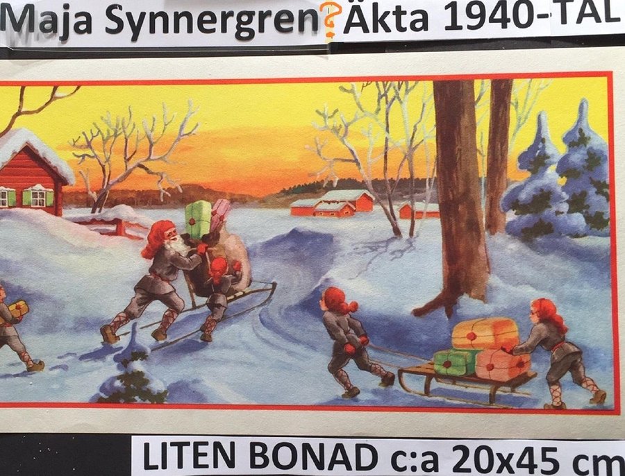 Maja Synnergren? LITEN:Tomte-spark  kälke Äkta 1940-tal PappersBONAD 20x45cm