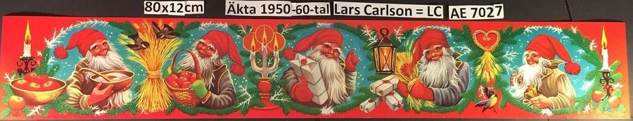 LC 7027: LARS CARLSsON: Tomte-kärvar 1950-60tals PappersBONAD 12x80cm