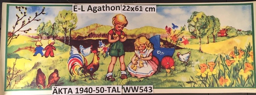 Evalisa Agathon: Våra kycklingarPåsk1940-50tLITEN Pappersbonad22x62 WW543