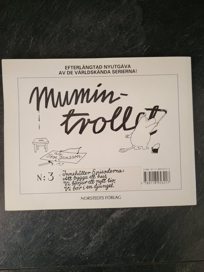 Mumin-trollet nr 3: Inneh. Ett bygge ett hus