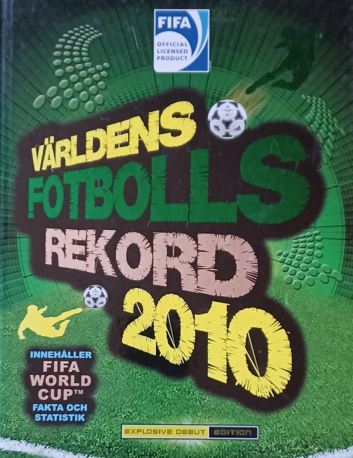 VÄRLDENS FOTBOLLS REKORD 2010