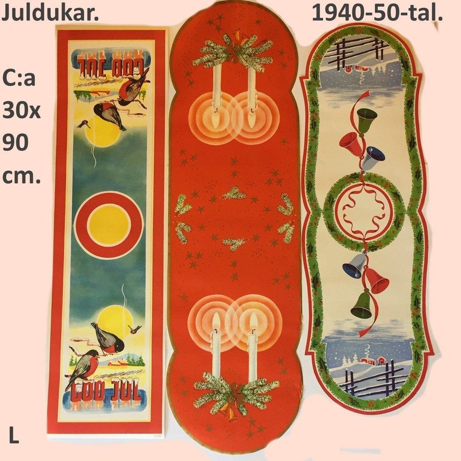 Tre juldukar / löpare L Äkta 1940-50-tal Pappersbonad ca 30x90cm