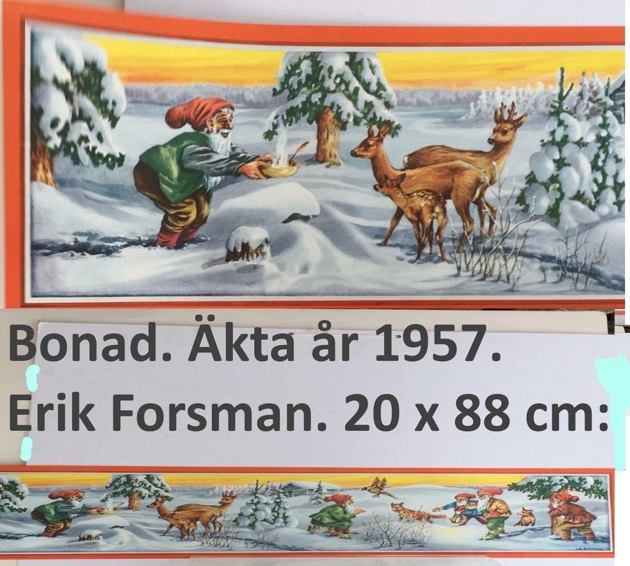 EO 5756 Erik Forsman: Tomtar möter skogsdjuren Pappersbonad år 1957 20x88cm