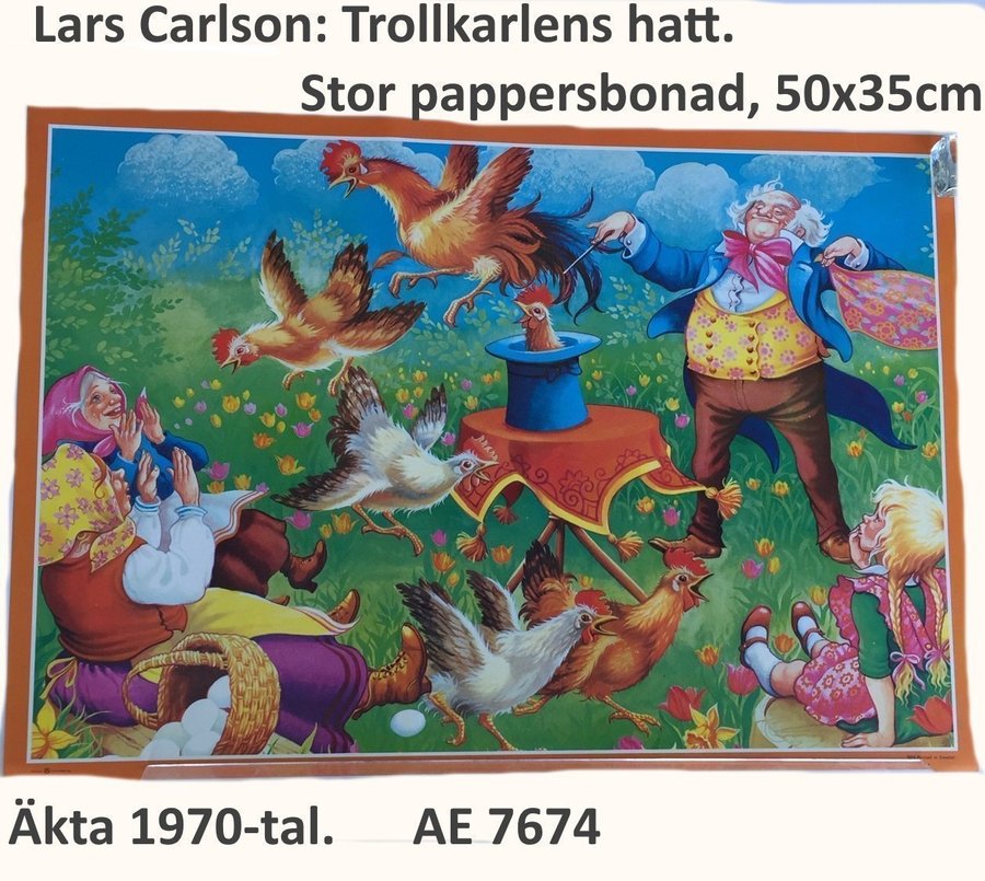 Lars Carlsson: Trollkarlens hatt Stor pappersbonad 1970t 50x35 AE7674