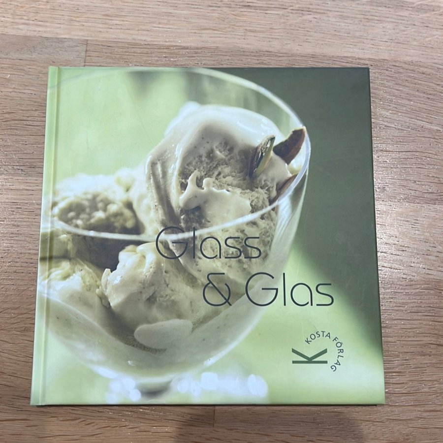 Glass  Glas kosta glasbruk dessert efterrätt recept