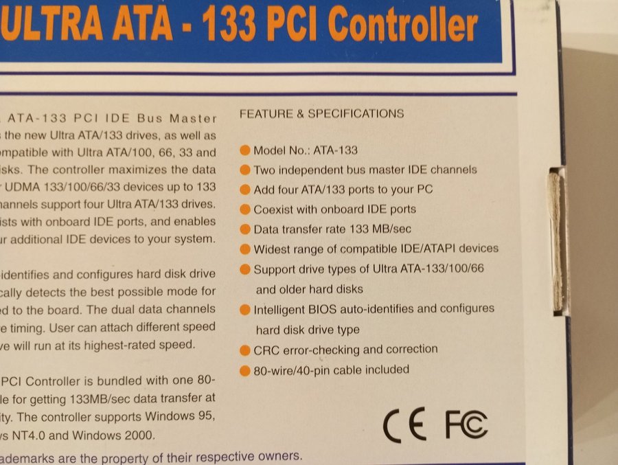 Ultra ATA 133 IDE PCI Controller kort stödjer ULTRA ATA 100/66/33 samt RAID