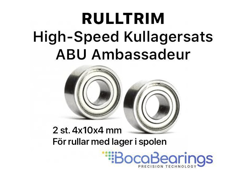 ABU Ambassadeur - Rulltrim High-Speed kullagersats 2 st 4x10x4 Boca Bearings