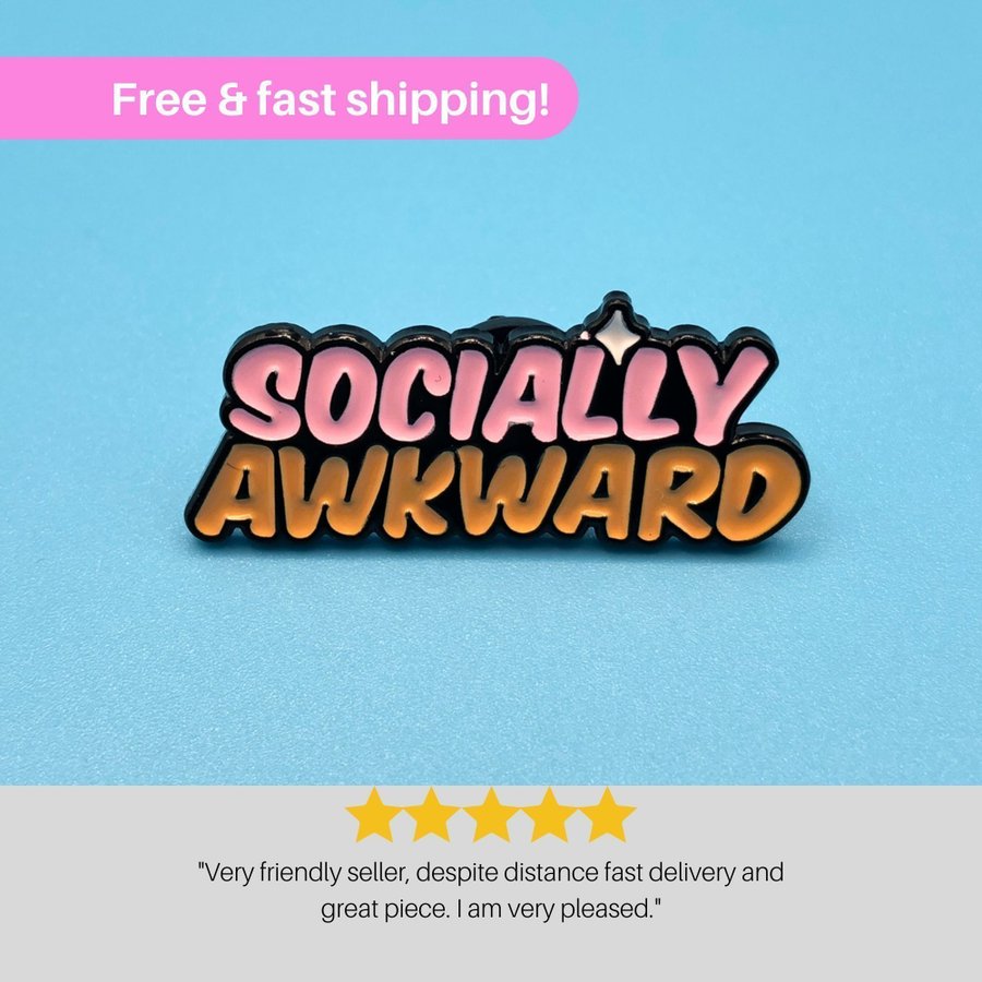 SOCIALLY AWKWARD Enamel Pin | Quirky | Introvert | Fun Brooche | Witty