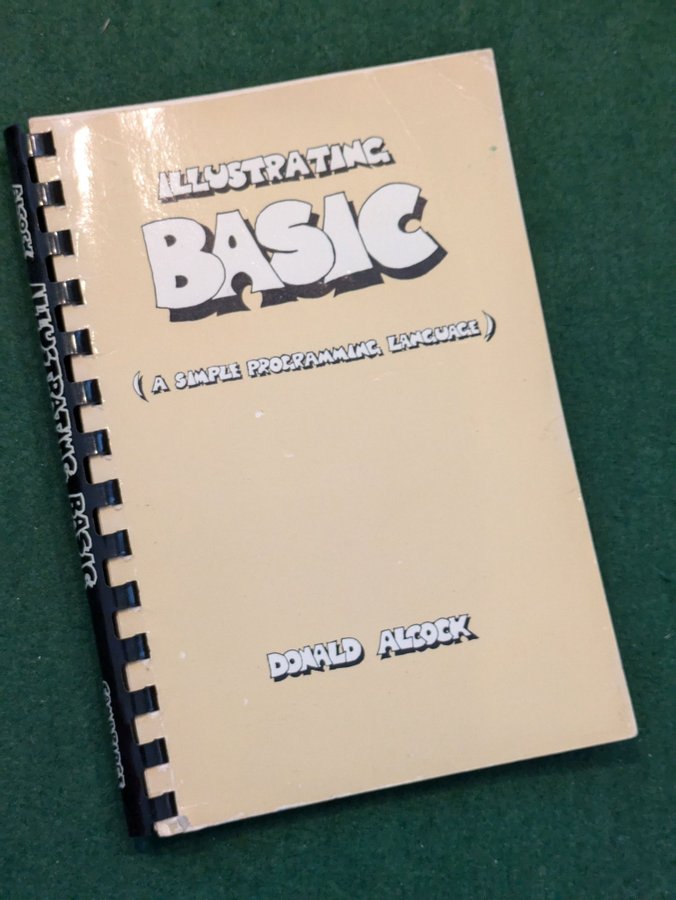 Illustrating BASIC A Simple Programming Language av Donald Alcock Retro