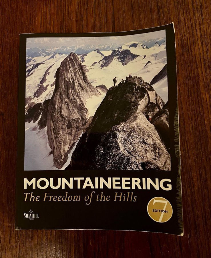 Mountaineering: The Freedom of the Hills 7:e upplagan