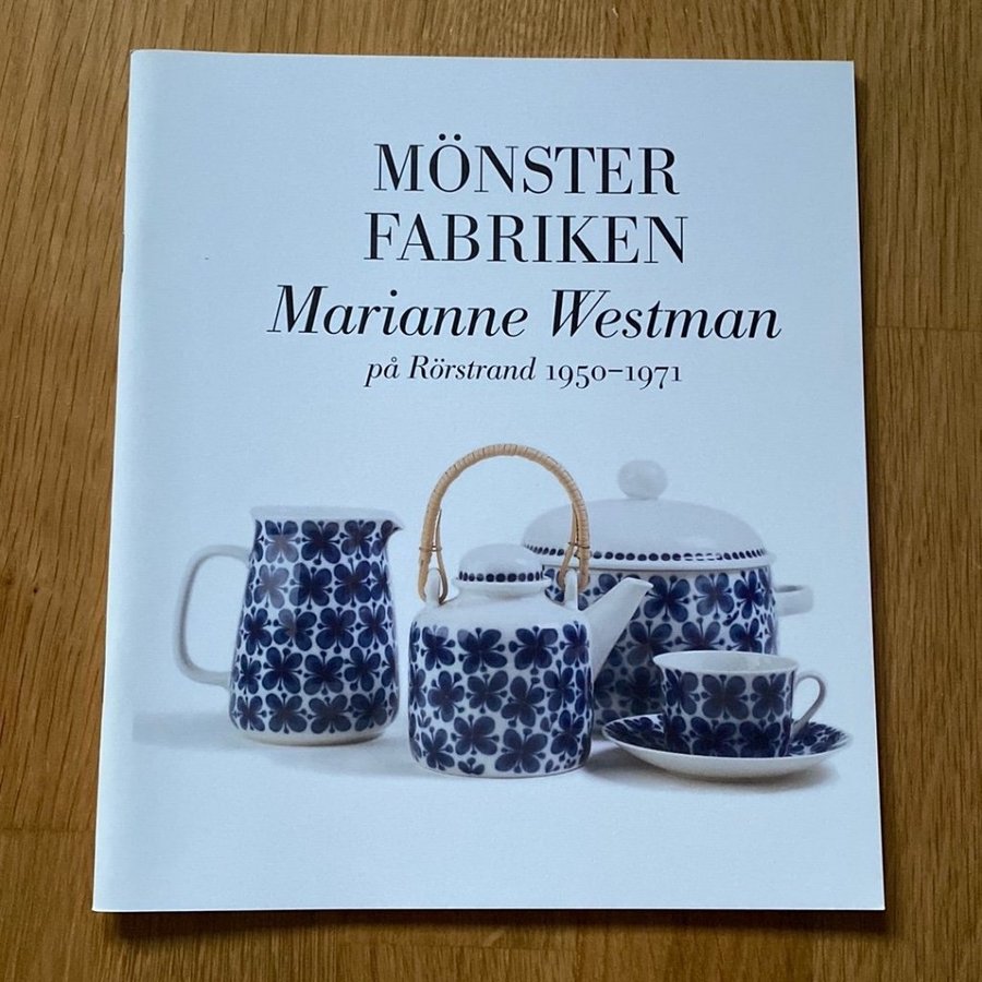 Mönsterfabriken: Marianne Westman på Rörstrand 1950-1971