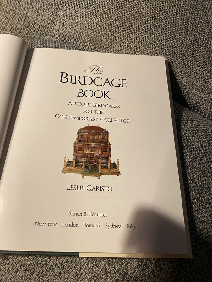 The Birdcage Book: Antique Birdcages for collectors. Bog fuglebur, Bok fågelbur