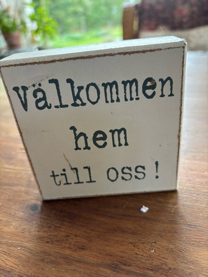 Tavla, välkommen hem till oss, shabby chic, 15 kr