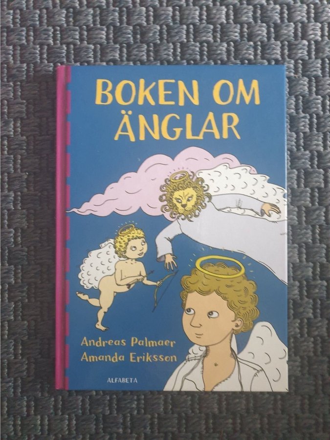 Boken om änglar av Andreas Palmer och Amanda Eriksson