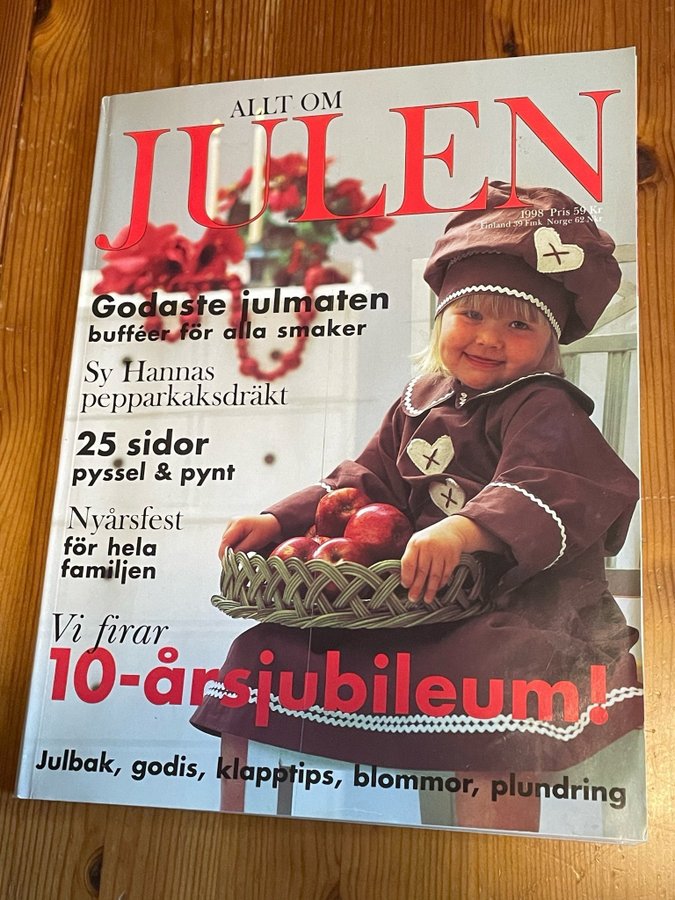 Allt om Julen 1998 - 162 sidor pyssel mönsterark julmat godis och mycket annat