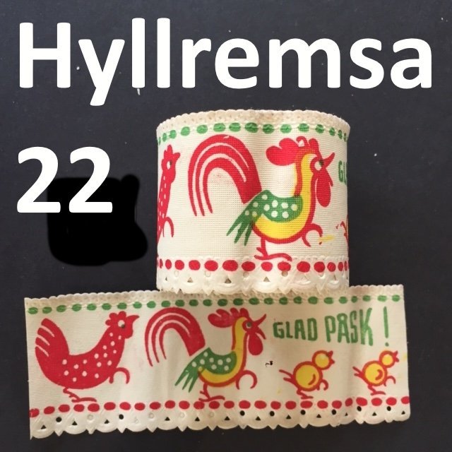 HYLLREMSA 22p Prickhöns.1950t. Präglad. 5cmx5m Hyllbård.