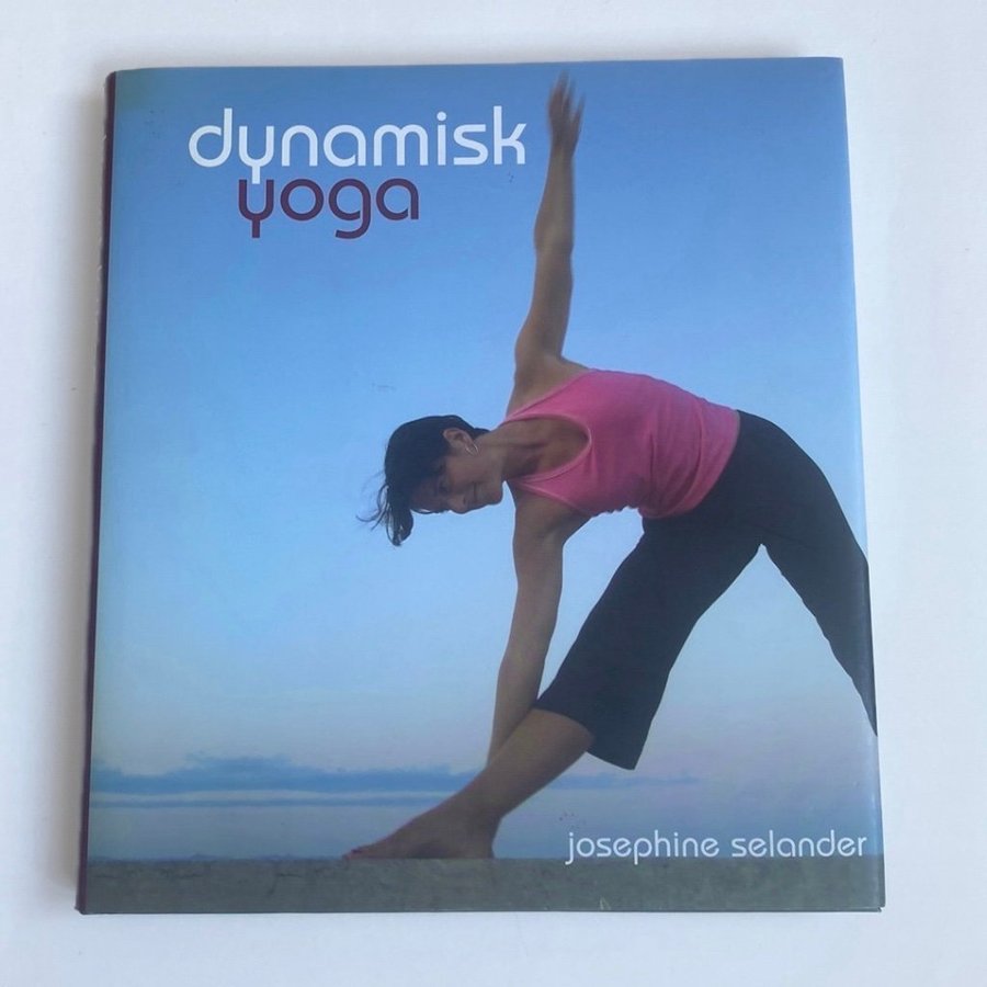 Dynamisk Yoga av Josephine Selander