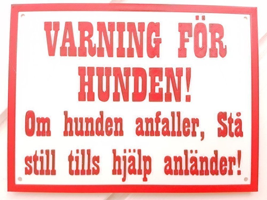 Skylt VARNING FÖR HUNDEN Om hunden anfaller! M