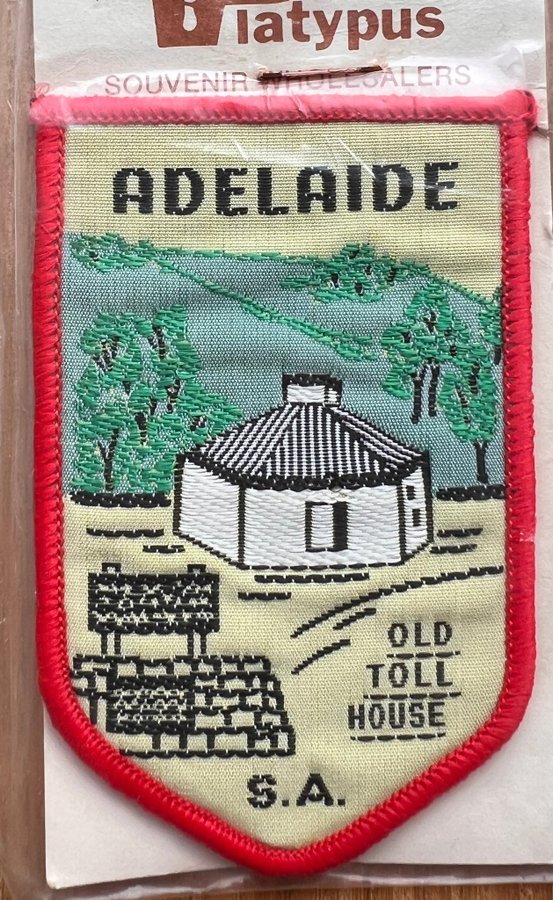 NYA tygmärken “ADELAIDE Old Toll House South Australia" + "Mildura Victoria"