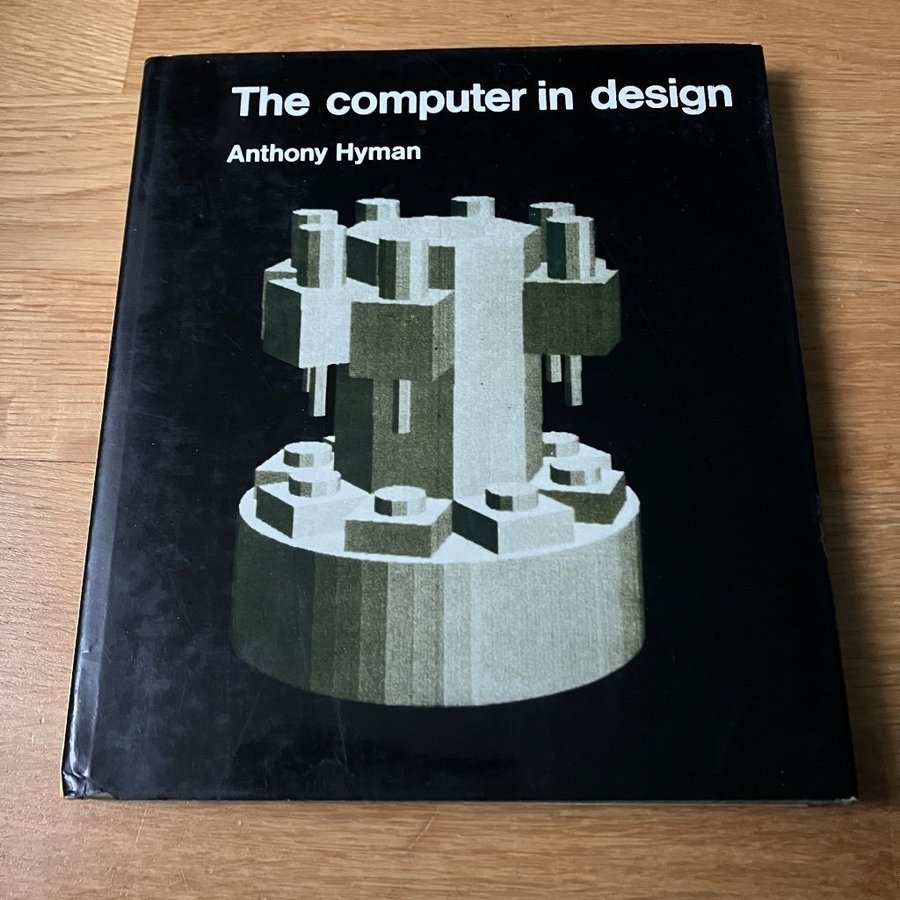 Bok om datorgrafik 1973:The computer in design av Anthony Hyman