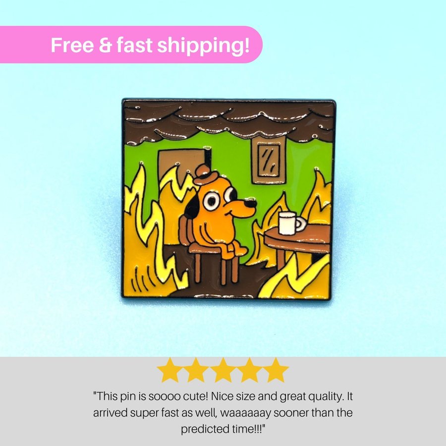 THIS IS FINE Enamel Meme Pin | Dog Fire Cartoon Badge Brooches Label Pin