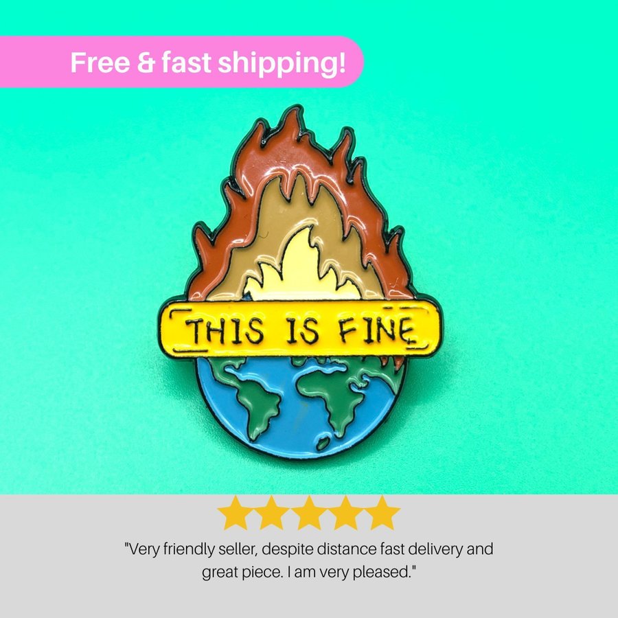 This is Fine' Meme Enamel Pin - Humorous Cartoon Badge