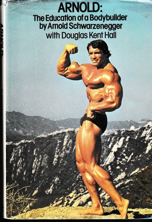 ARNOLD: The Education of a Bodybuilder av Arnold Schwarzenegger