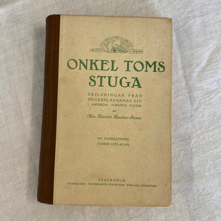 Onkel Toms Stuga av Mrs Harriet Beecher-Stowe (1921)