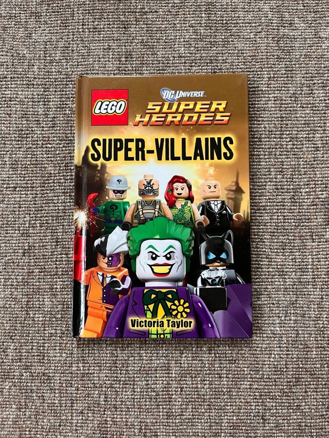 LEGO DC Universe Super Heroes: Super-Villains av Victoria Taylor (2013)