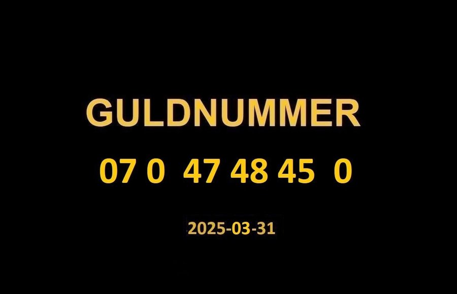 07 0 47 48 45 0 GULDNUMMER mobilnummer telefonnummer kontantkort nummer guld