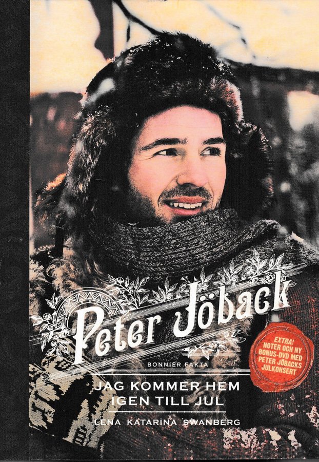 Peter Jöback: Jag kommer hem igen till jul. DVD medföljer.