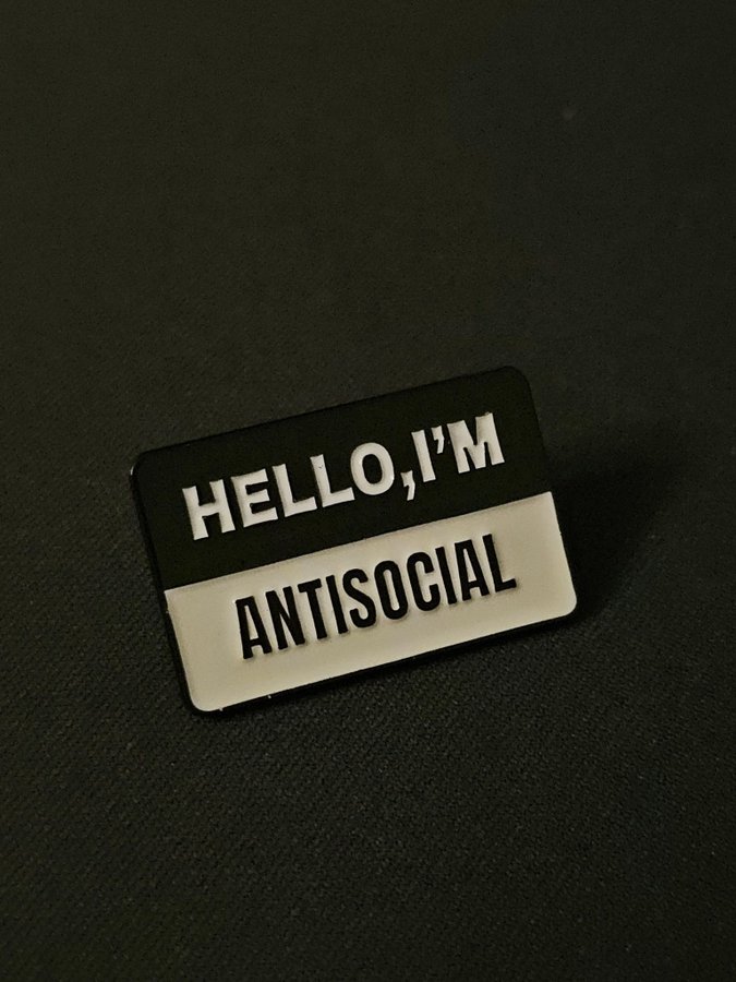 Antisocial Metal Pin